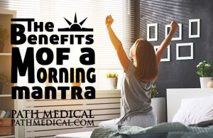 the-benefits-of-a-morning-mantra_path_web